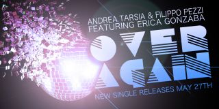 Andrea Tarsia & Filippo Pezzi Feat. Erica Gonzaba - Over Again (Radio Date: 27 Maggio 2011) 